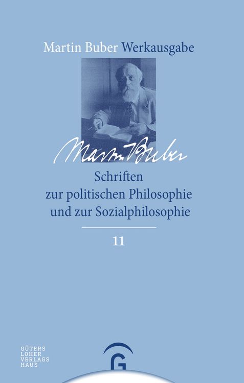 Produktbild: Martin Buber-Werkausgabe (MBW) / Schriften zur politischen Philosophie und zur Sozialphilosophie