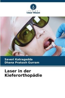 Produktbild: Laser in der Kieferorthop&auml;die
