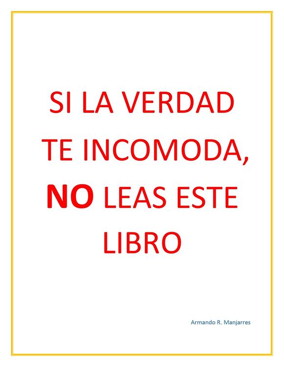 Produktbild: Si la verdad te incomoda, NO leas este libro