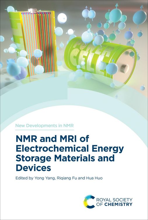 Produktbild: NMR and MRI of Electrochemical Energy Storage Materials and Devices