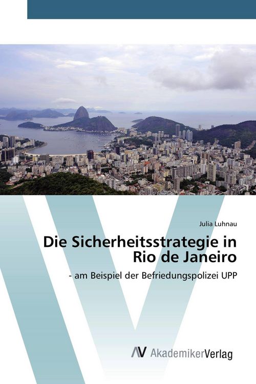 Produktbild: Die Sicherheitsstrategie in Rio de Janeiro