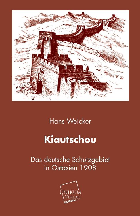 Produktbild: Weicker, H: Kiautschou