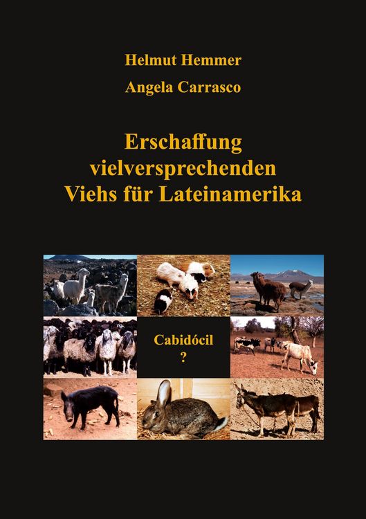 Produktbild: Erschaffung vielversprechenden Viehs f&uuml;r Lateinamerika