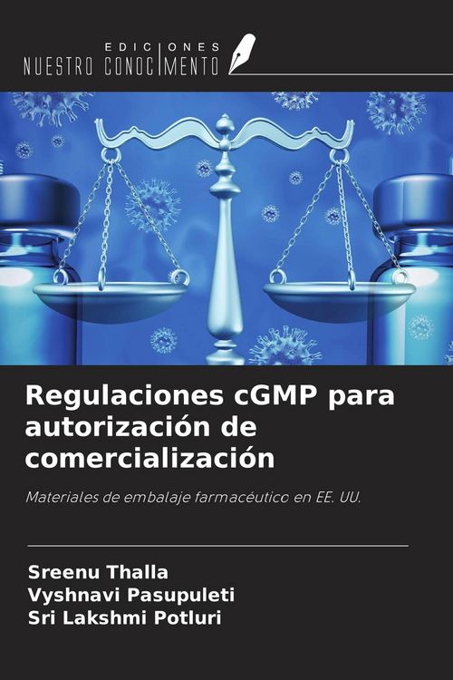 Produktbild: Regulaciones cGMP para autorizaci&oacute;n de comercializaci&oacute;n