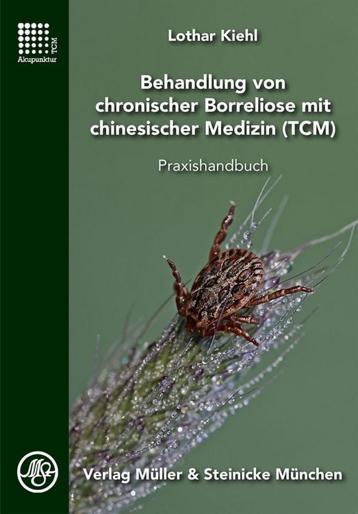 Produktbild: Behandlung von chronischer Borreliose mit chinesischer Medizin