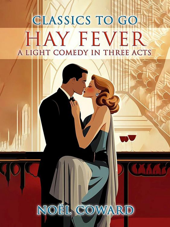 Produktbild: Hay Fever A Light Comedy In Three Acts