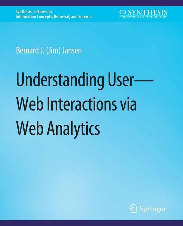 Produktbild: Understanding User-Web Interactions via Web Analytics
