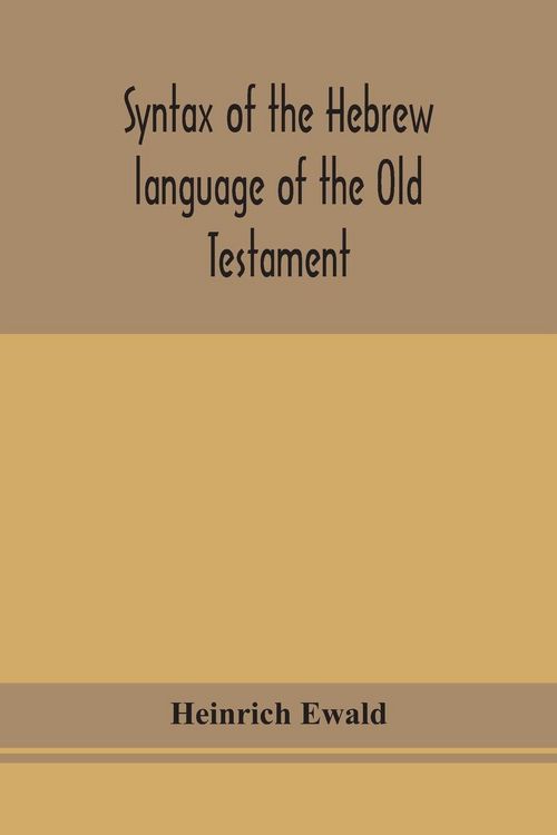Produktbild: Syntax Of The Hebrew Language Of The Old Testament