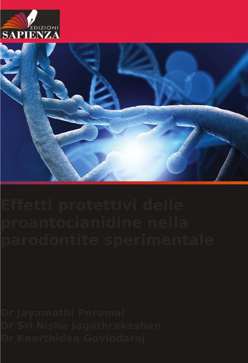 Produktbild: Effetti protettivi delle proantocianidine nella parodontite sperimentale