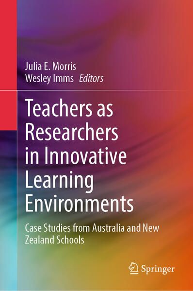 Produktbild: Teachers as Researchers in Innovative Learning Environments
