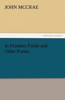 Produktbild: In Flanders Fields and Other Poems