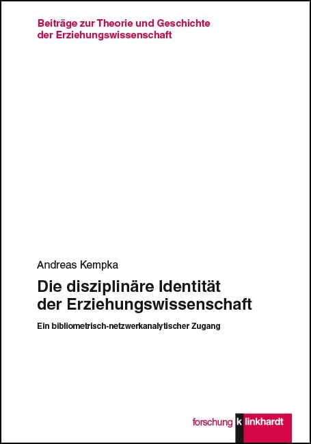 Produktbild: Die disziplin&auml;re Identit&auml;t der Erziehungswissenschaft