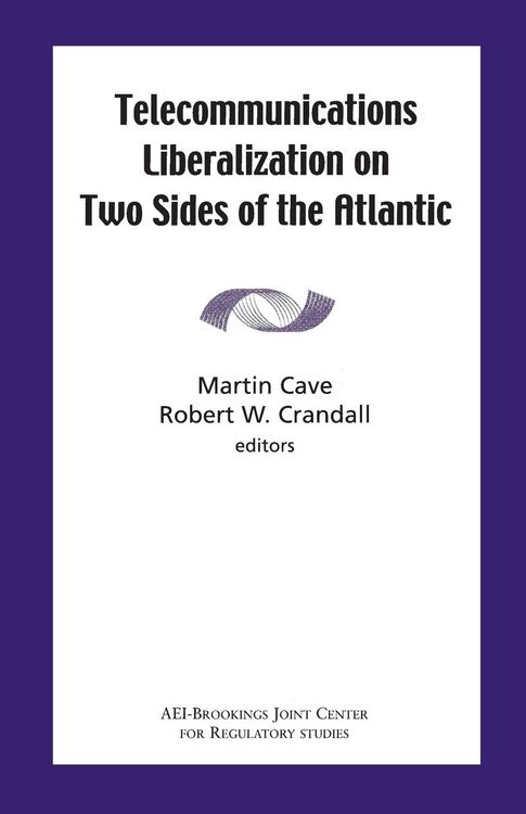 Produktbild: Telecommunications Liberation on Two Sides of the Atlantic