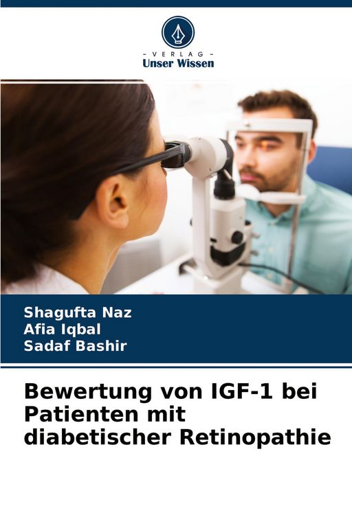 Produktbild: Bewertung von IGF-1 bei Patienten mit diabetischer Retinopathie