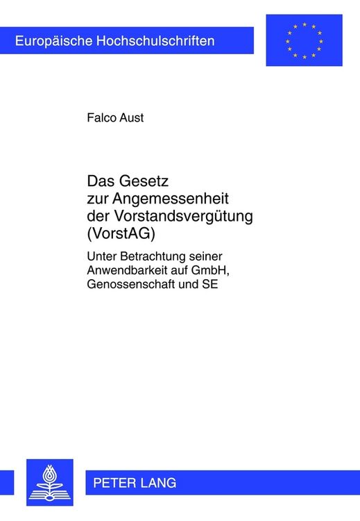 Produktbild: Das Gesetz zur Angemessenheit der Vorstandsverg&uuml;tung (VorstAG)