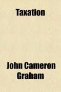 Produktbild: Taxation; Local and Imperial, and Local Government