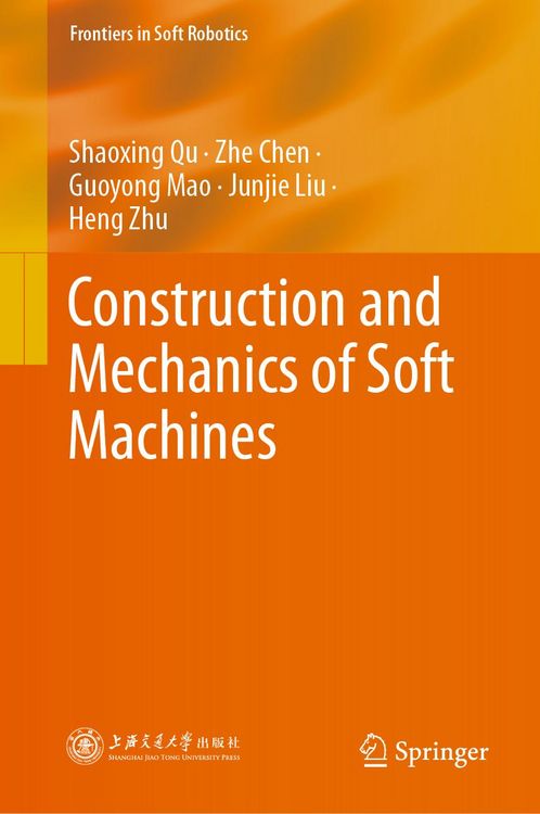 Produktbild: Construction and Mechanics of Soft Machines