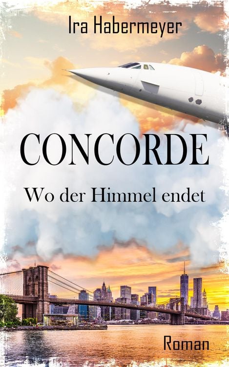 Produktbild: Concorde - Wo der Himmel endet