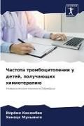 Produktbild: Chastota trombocitopenii u detej, polucha&uuml;schih himioterapi&uuml;