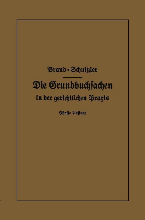 Produktbild: Die Grundbuchsachen in der gerichtlichen Praxis