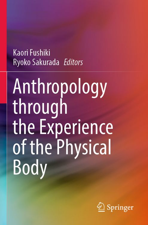 Produktbild: Anthropology through the Experience of the Physical Body