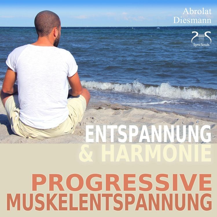 Produktbild: Progressive Muskelentspannung nach Jacobson - PMR - Entspannung und Harmonie