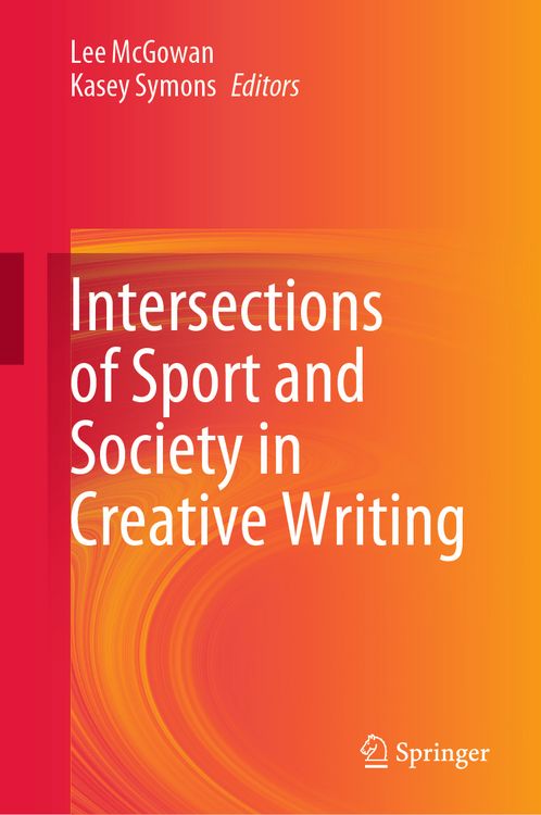 Produktbild: Intersections of Sport and Society in Creative Writing
