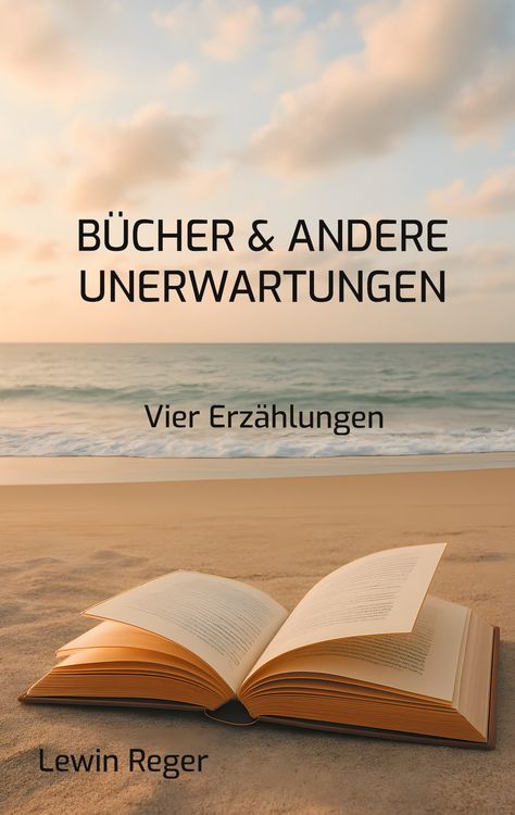 Produktbild: B&uuml;cher & andere Unerwartungen