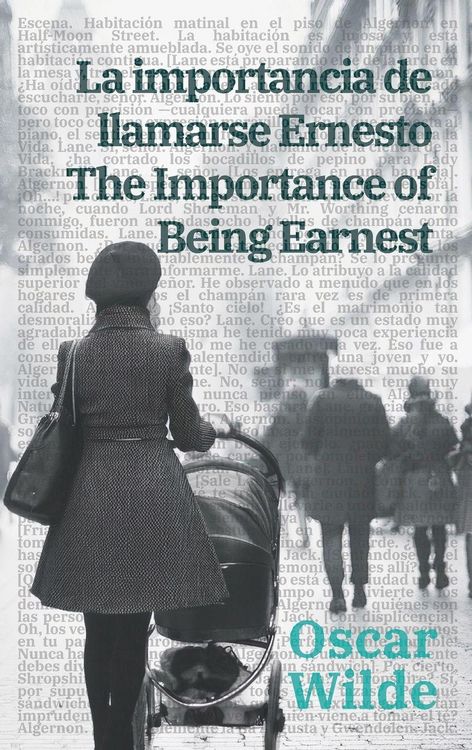Produktbild: La importancia de llamarse Ernesto - The Importance of Being Earnest