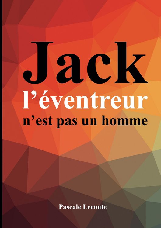 Produktbild: Jack l'&eacute;ventreur n'est pas un homme
