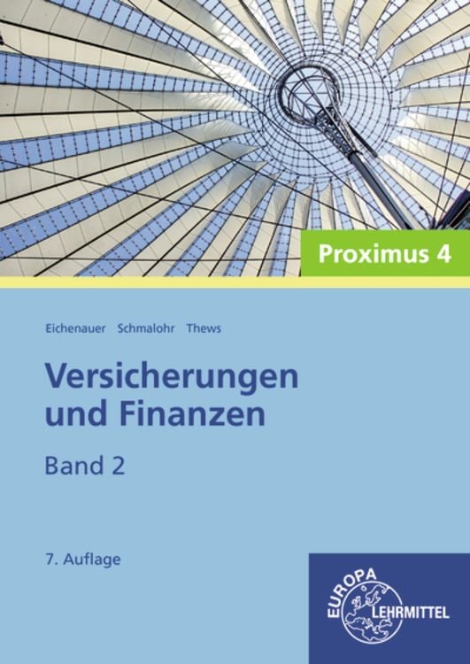 Bild vom Artikel Versicherungen und Finanzen, Band 2 - Proximus 4 vom Autor Herbert Eichenauer