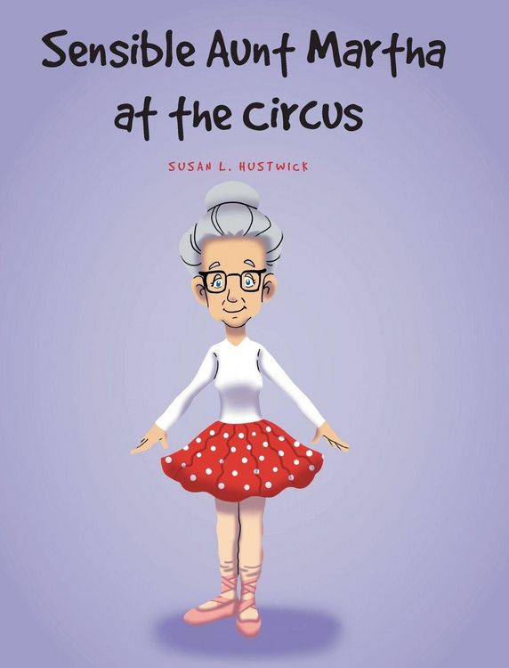 Produktbild: Sensible Aunt Martha at the Circus