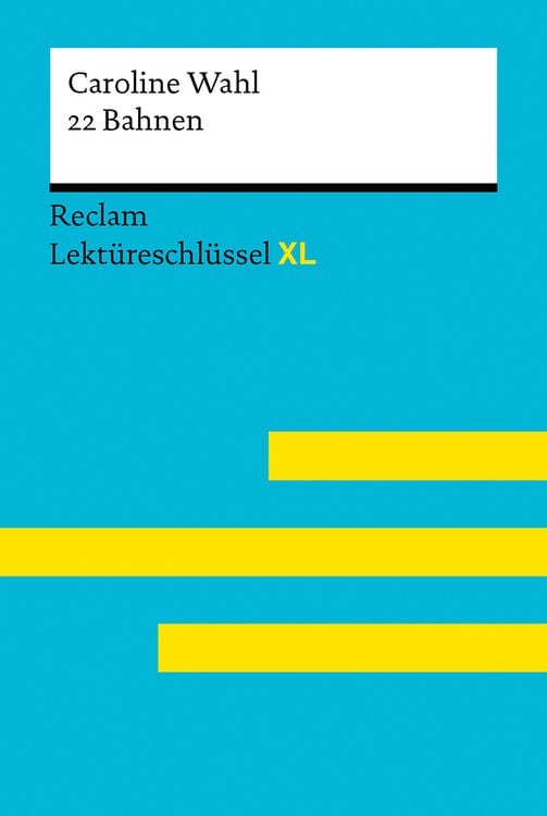 Produktbild: 22 Bahnen von Caroline Wahl