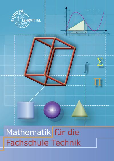 Produktbild: Mathematik f&uuml;r die Fachschule Technik