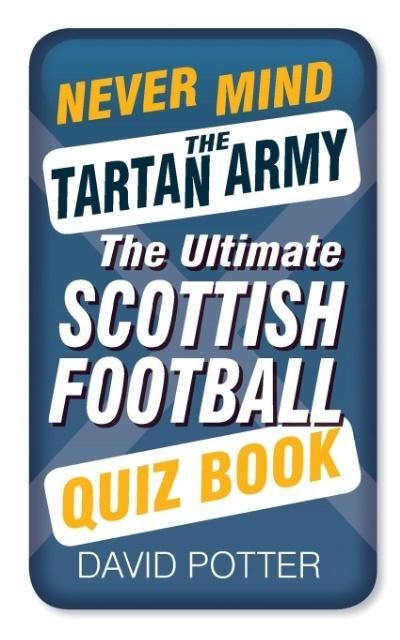 Produktbild: Never Mind the Tartan Army