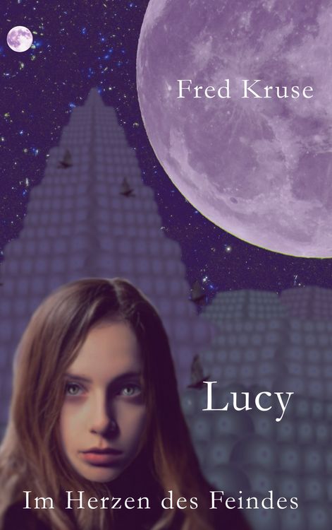 Produktbild: Lucy - Im Herzen des Feindes (Band 2)