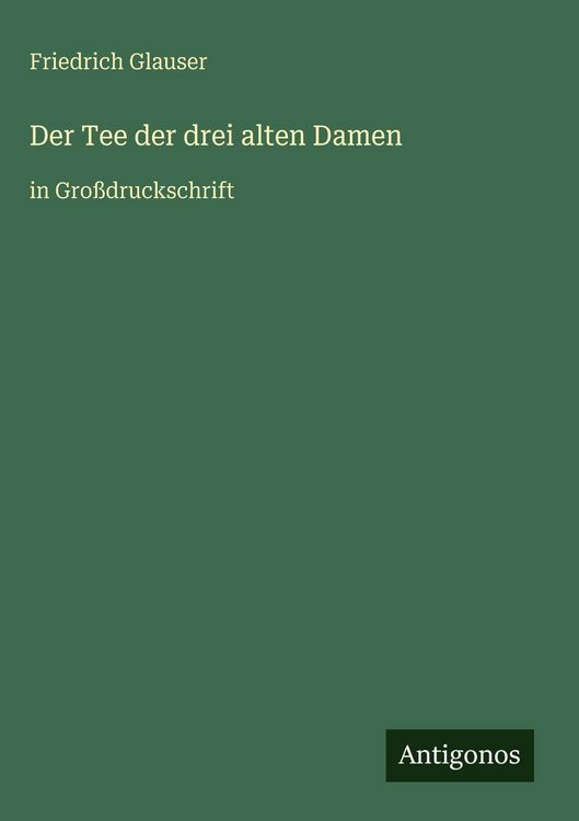 Produktbild: Der Tee der drei alten Damen