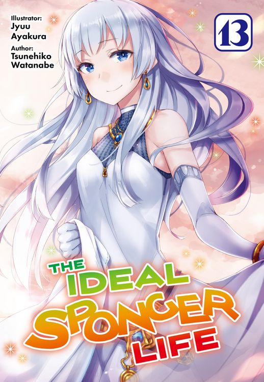 Produktbild: The Ideal Sponger Life: Volume 13 (Light Novel)