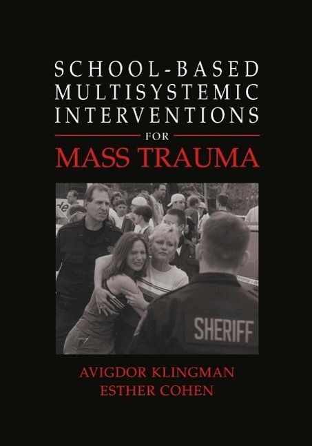 Produktbild: School-Based Multisystemic Interventions For Mass Trauma