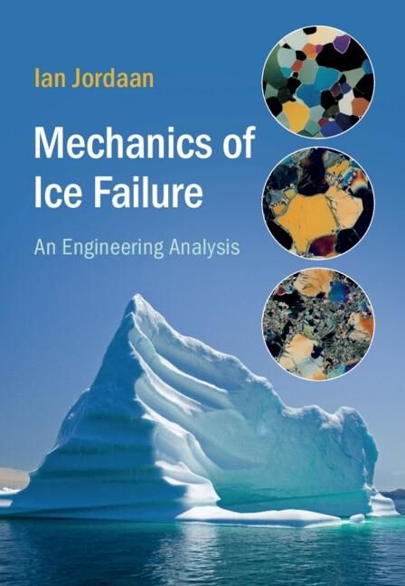 Produktbild: Mechanics of Ice Failure