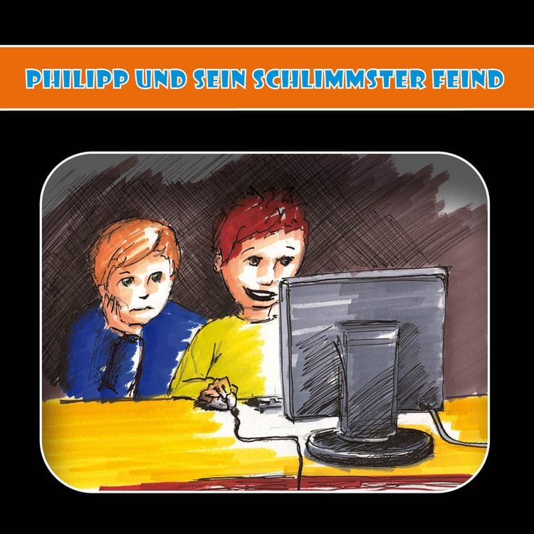 Produktbild: Philipp und sein schlimmster Feind