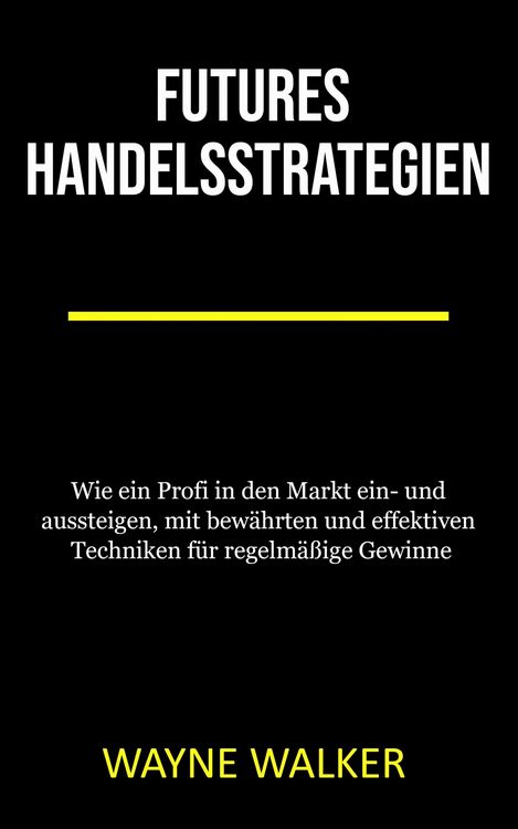 Produktbild: Futures Handelsstrategien