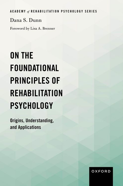 Produktbild: On the Foundational Principles of Rehabilitation Psychology