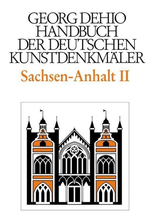 Produktbild: Dehio - Handbuch der deutschen Kunstdenkm&auml;ler / Sachsen-Anhalt Bd. 2