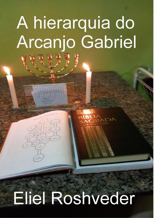 Produktbild: A hierarquia do Arcanjo Gabriel