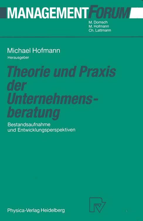 Produktbild: Theorie und Praxis der Unternehmensberatung