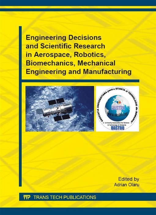 Produktbild: Engineering Decisions and Scientific Research in Aerospace, Robotics, Biomechanics, Mechanical Engineering and Manufacturing