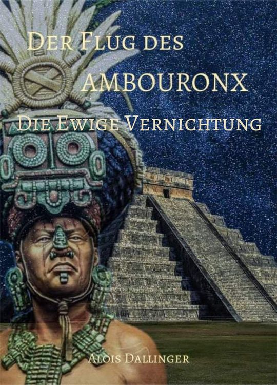 Produktbild: Der Flug des Ambouronx: Die Ewige Vernichtung