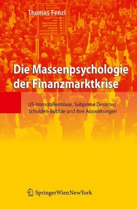Produktbild: Die Massenpsychologie der Finanzmarktkrise