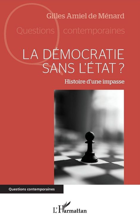 Produktbild: La d&eacute;mocratie sans l'Etat ?